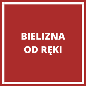 Bielizna od ręki